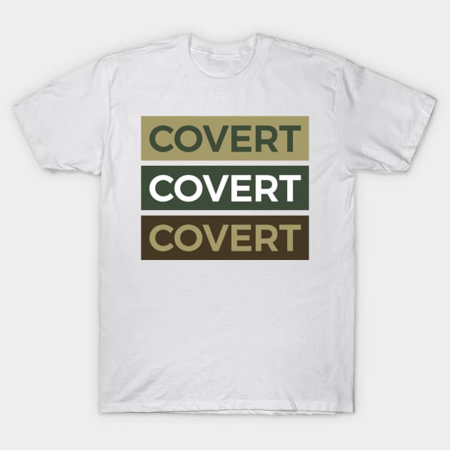 Covert 3x T-Shirt by Covert